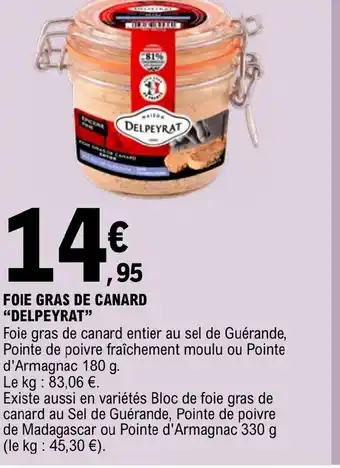 E.Leclerc FOIE GRAS DE CANARD DELPEYRAT offre
