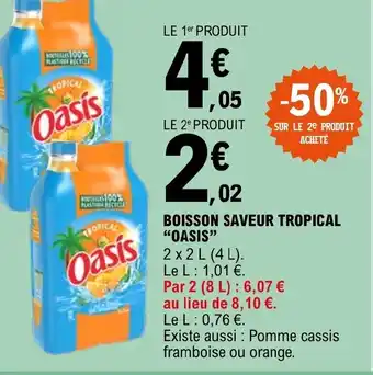 E.Leclerc BOISSON SAVEUR TROPICAL OASIS offre