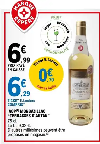 E.Leclerc AOP (MONBAZILLAC TERRASSES D'AUTAN offre