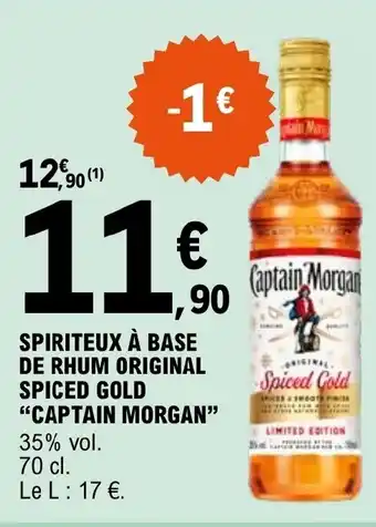 E.Leclerc SPIRITEUX À BASE DE RHUM ORIGINAL SPICED GOLD CAPTAIN MORGAN offre