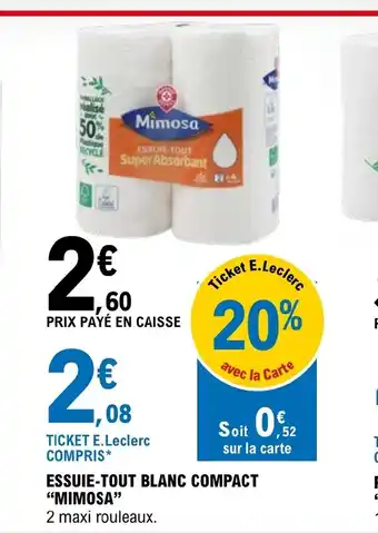 E.Leclerc ESSUIE-TOUT BLANC COMPACT MIMOSA offre
