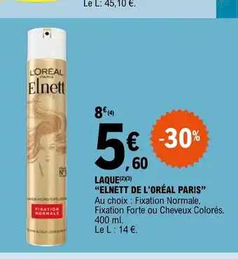 E.Leclerc LAQUE ELNETT DE L'ORÉAL PARIS offre