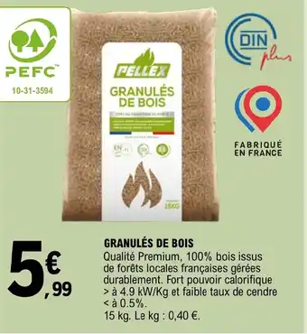 E.Leclerc GRANULÉS DE BOIS offre