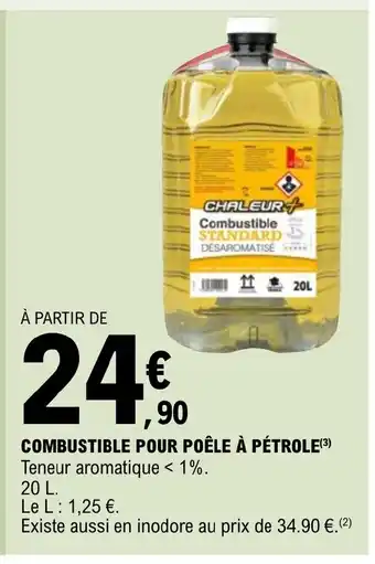 E.Leclerc COMBUSTIBLE POUR POÊLE À PÉTROLE offre