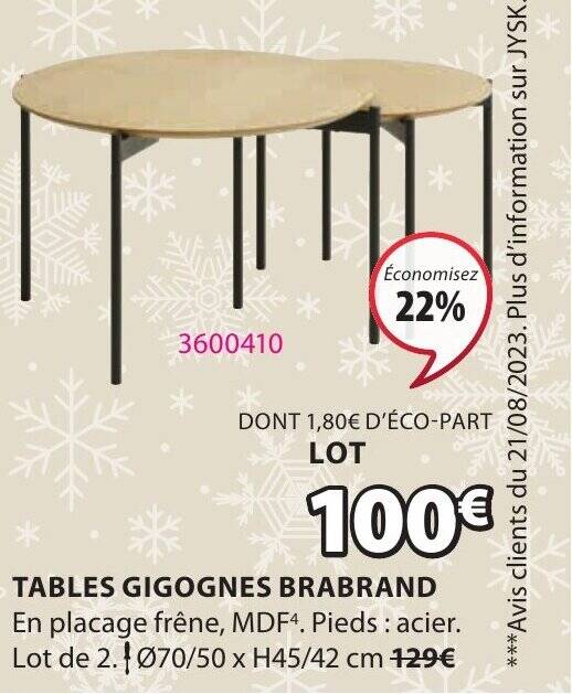 Promo TABLES GIGOGNES BRABRAND chez JYSK