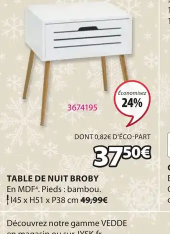 JYSK TABLE DE NUIT BROBY offre