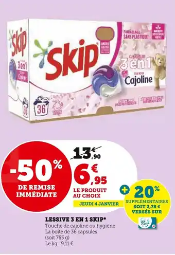Super U LESSIVE 3 EN 1 SKIP offre
