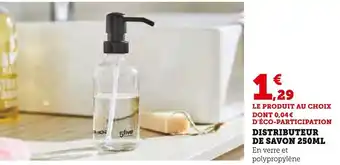 Super U DISTRIBUTEUR DE SAVON 250ML offre