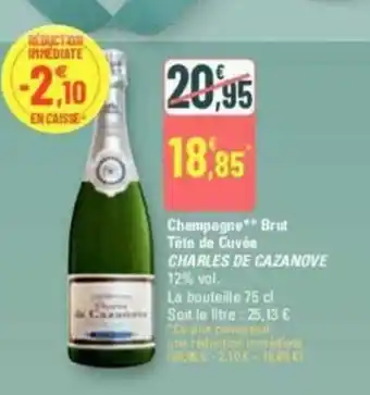 G20 Champagne** Brut Tête de Cuvée CHARLES DE CAZANOVE offre