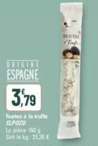 Fuetec à la truffe ELPOZO