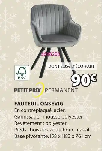 JYSK FAUTEUIL ONSEVIG offre