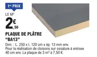 E.Leclerc Brico PLAQUE DE PLÂTRE offre