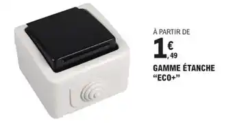 E.Leclerc Brico GAMME ÉTANCHE "ECO+" offre