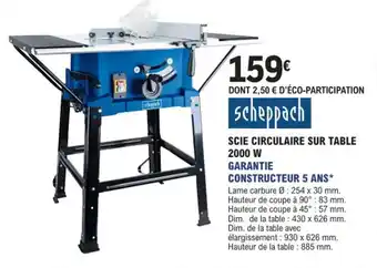 E.Leclerc Brico SCIE CIRCULAIRE SUR TABLE 2000 W offre