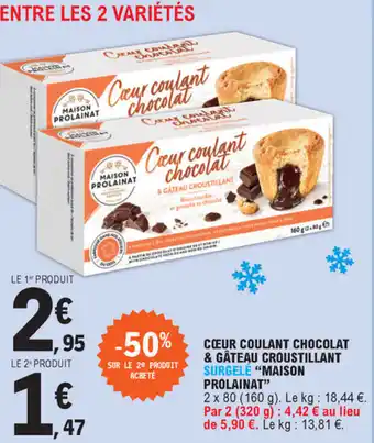 E.Leclerc Cœur coulant chocolat & gâteau croustillant offre