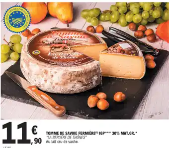E.Leclerc Tomme de Savoie Fermière IGP offre