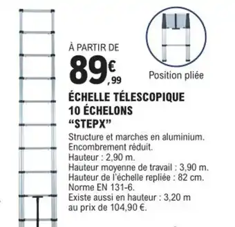 E.Leclerc Brico ÉCHELLE TÉLESCOPIQUE 10 ÉCHELONS "STEPX" offre