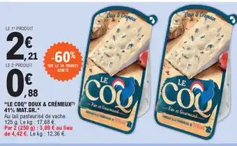 E.Leclerc Le Coq Doux & Crémeux offre