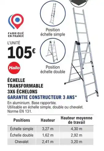 E.Leclerc Brico ÉCHELLE TRANSFORMABLE 3X6 ÉCHELONS offre
