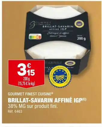ALDI Gourmet finest cuisine brillat-savarin affiné igp offre