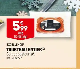ALDI Excellence tourteau entier offre