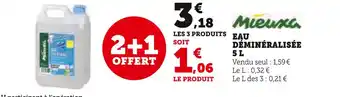 Super U Mieuxa eau déminéralisée 5 l offre