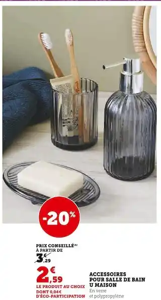 Super U U maison accessoires pour salle de bain offre