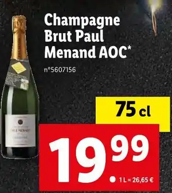 Lidl Paul menand champagne brut aoc offre