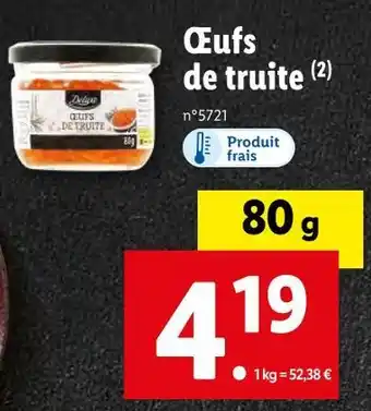 Lidl Deluxe œufs de truite offre