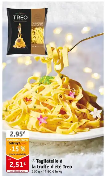 Colruyt Treo tagliatelle à la truffe d'été offre