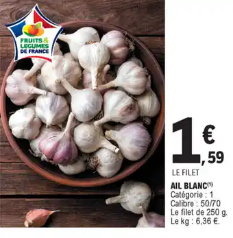 E.Leclerc Ail Blanc offre