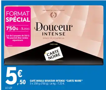 E.Leclerc Café Moulu Douceur Intense Carte Noire offre