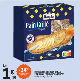 E.Leclerc 20 Tranches De Pain Grillé offre