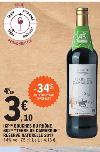 E.Leclerc IGP Bouches Du Rhône Bio Terre De Camargue offre