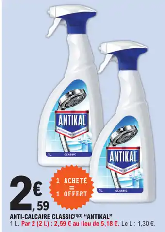 E.Leclerc Anti-Calcaire Classic Antikal offre