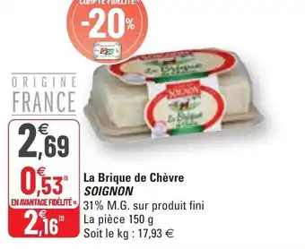 G20 La Brique De Chèvre Soignon offre