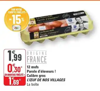 G20 12 Œufs Parole d'Éleveurs! Calibre Gros offre