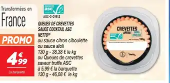 Netto QUEUES DE CREVETTES SAUCE COCKTAIL ASC NETTO offre