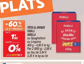 Netto PÂTES AL BRONZO FUSILLI BARILLA offre