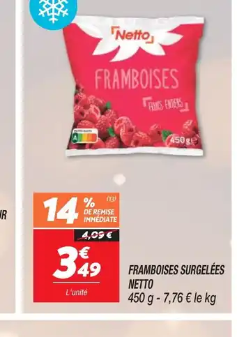 Netto FRAMBOISES SURGELÉES NETTO offre