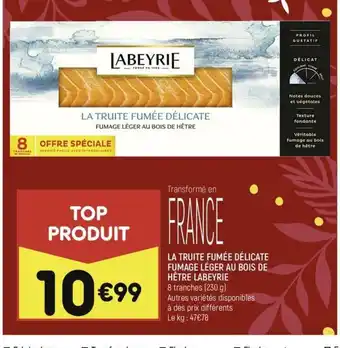 Leader Price LA TRUITE FUMÉE DÉLICATE FUMAGE LÉGER AU BOIS DE HÊTRE LABEYRIE offre