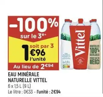 Leader Price EAU MINÉRALE NATURELLE VITTEL offre