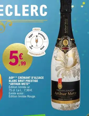 AOP CRÉMANT D'ALSACE BLANC BRUT PRESTIGE "ARTHUR METZ