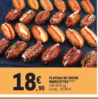 E.Leclerc Express PLATEAU DE MICRO MORICETTES offre