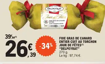 E.Leclerc Express FOIE GRAS DE CANARD ENTIER CUIT AU TORCHON offre
