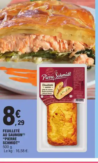 FEUILLETĂ AU SAUMON PIERRE SCHMIDT