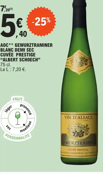 E.Leclerc Express AOC GEWURZTRAMINER BLANC DEMI SEC CUVÉE PRESTIGE offre