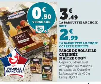 Hyper U FARCE DE VOLAILLE CUISINÉE MAÎTRE COQ offre