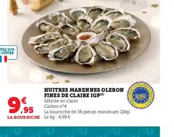Hyper U HUITRES MARENNES OLERON FINES DE CLAIRE IGP offre