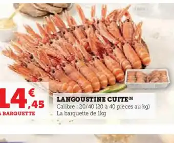 Hyper U LANGOUSTINE CUITE offre